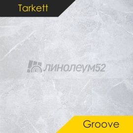 TARKETT - GROOVE / 457.2*457.2*1.85 - Tarkett Виниловая плитка - GROOVE / ROY